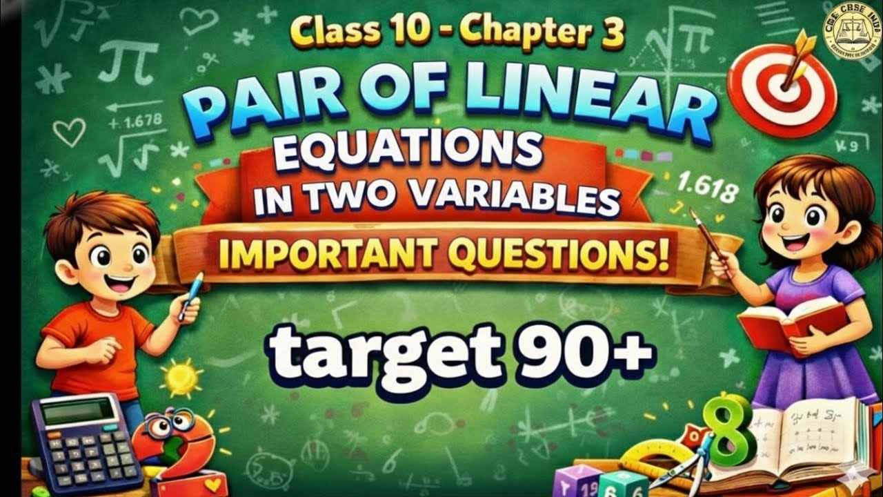 Pair of linear equations in two variables |Class 10 | Math ❤️  Ch 03 | CBSE BOARD 2026 | #viral#math
