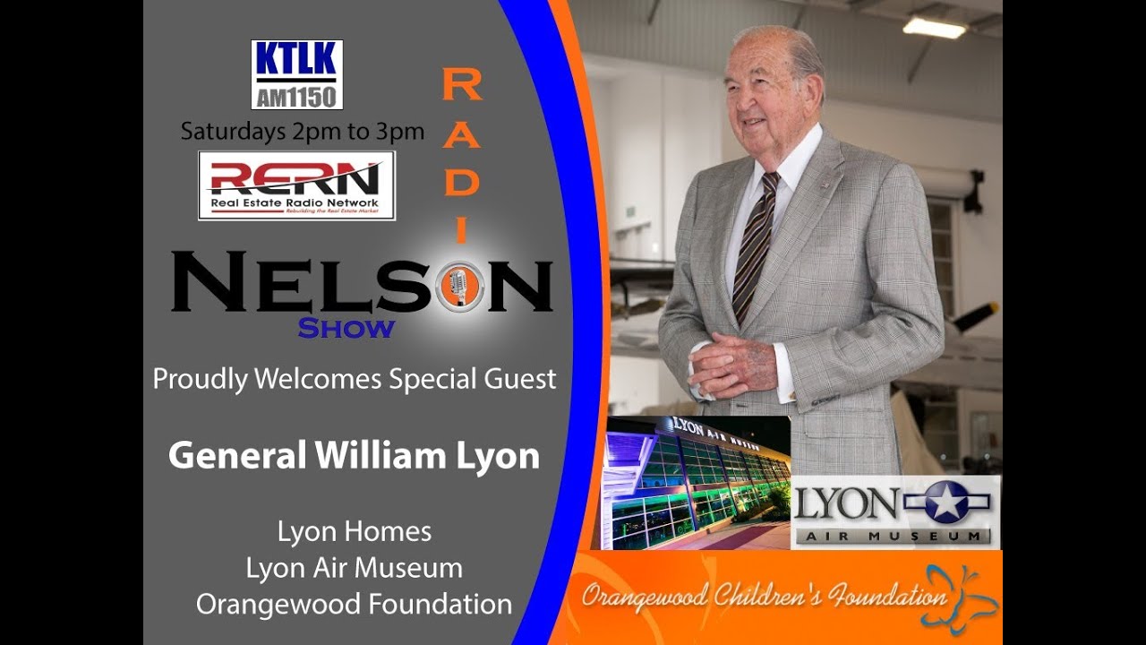 General William Lyon w/Orangewood Children's Foundation on Nelson Radio 5-4-13