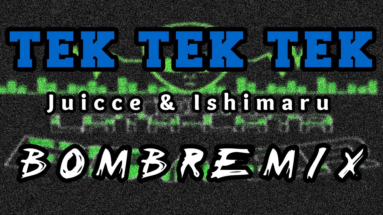TEK TEK TEK  ( BOMBTRUMPET | BOMBREMIX ) TEAM LATA-LATA POWER | DjNonix