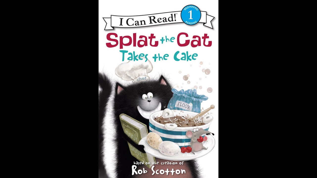 Splat The Cat Takes The Cake by Amy Hsu Lin  | Read by Grandmama