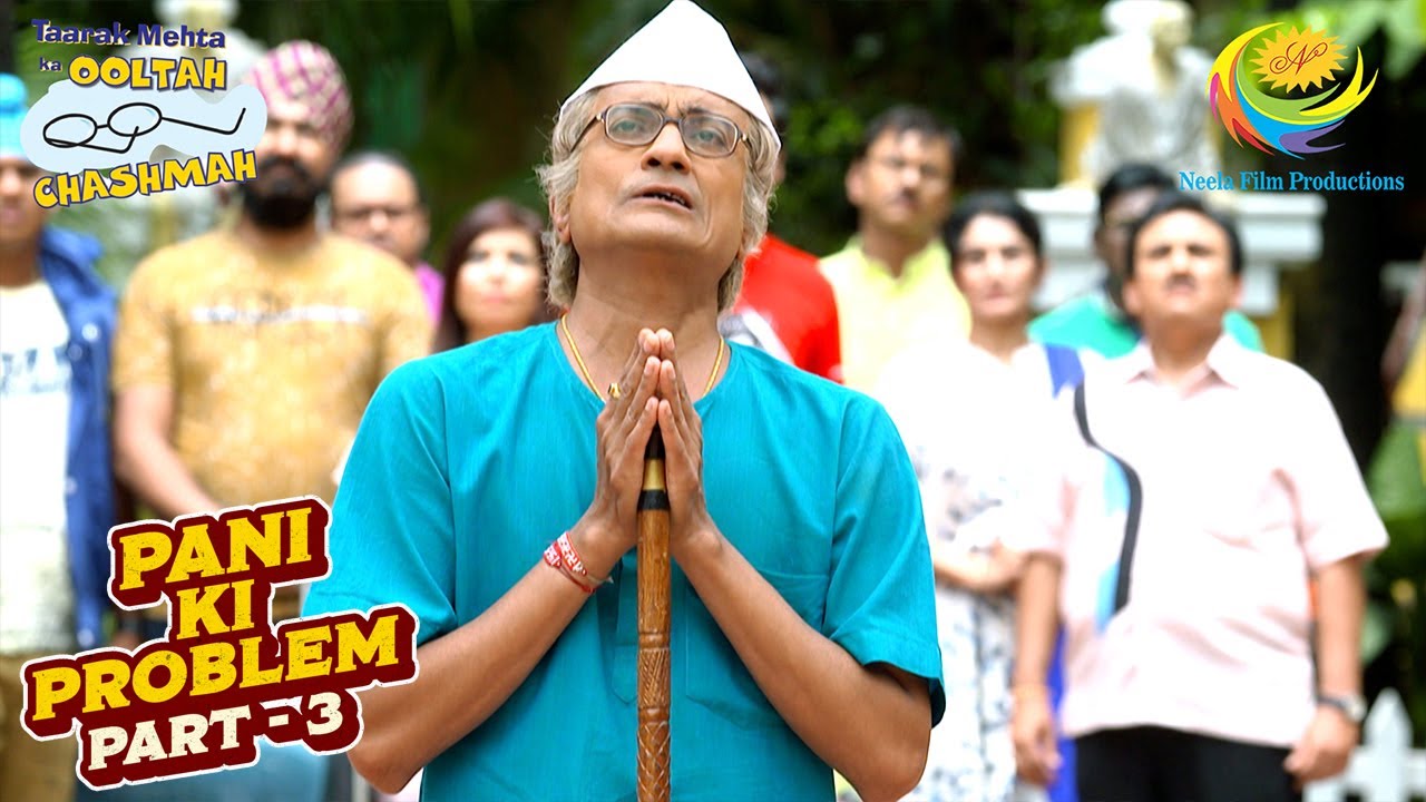 Pani की कमी को लेकर Bapuji ने किया Pray | Taarak Mehta Ka Ooltah Chashmah | Pani Ki Problem