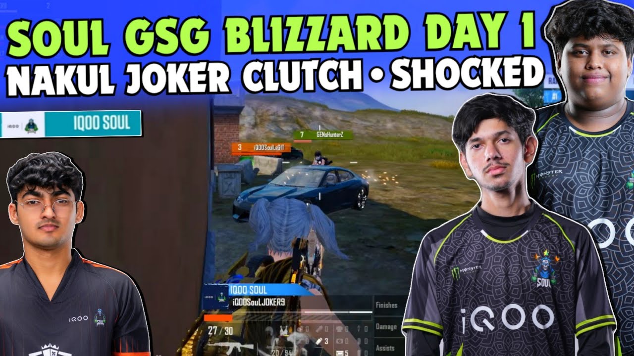 iQOOSouL GSG Blizzard Day 1 ✅ SOUL Nakul Joker Impossible Clutch 🔥 SHOCKED 😳 Team SouL 🚀
