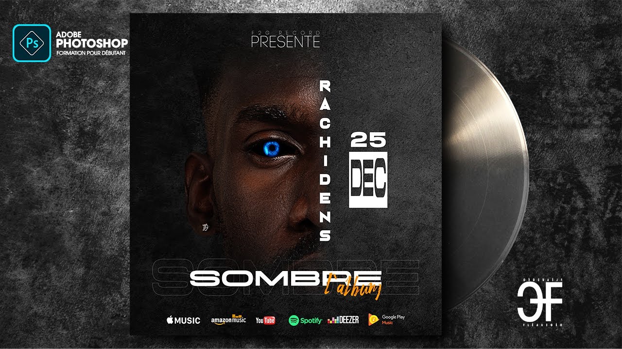 Apprends à Créer une Superbe Pochette d'Album sur Photoshop Pro!