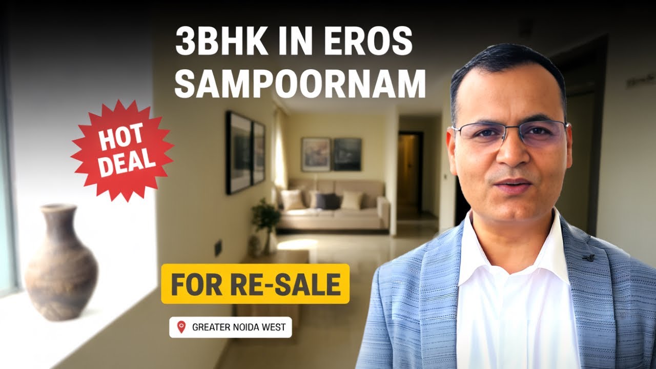 3BHK Flat in Eros Sampoornam GREATER NOIDA WEST | Resale Opportunity You Can’t Miss!