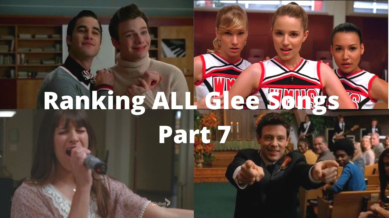 RANKING ALL GLEE SONGS PART 7 (200-101)