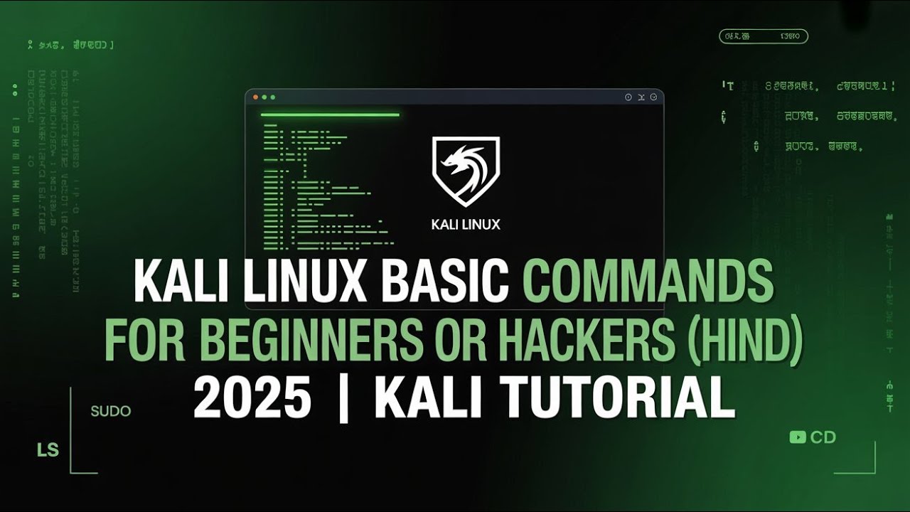 Kali Linux Basic Cammands for begginers or Hacker (Hindi) 2025 | Kali Tutorial