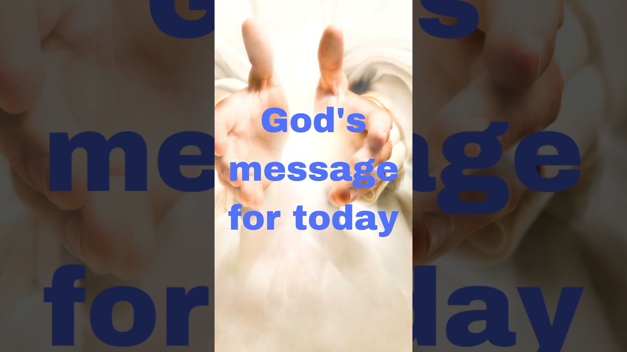 God's message for today : Words of God |Psalm #shorts #love #spiritual #wisdom #words #wordsofwisdom
