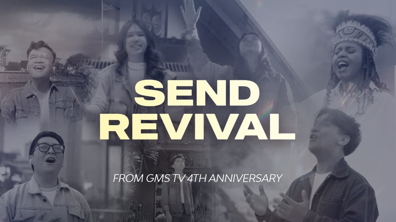 Send Revival (International Version) (from GMS TV 4th Anniversary) | Moment of Worship | GMS