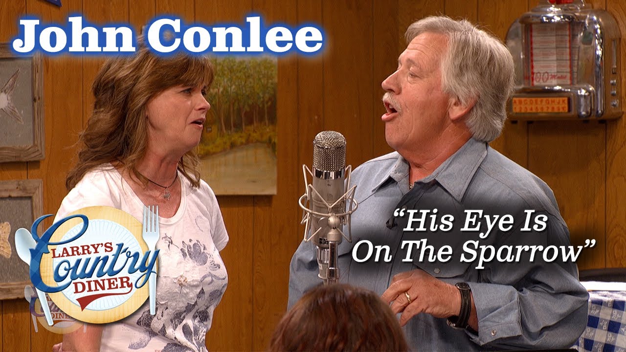 JOHN CONLEE takes the Diner to church with HIS EYE IS ON THE SPARROW!