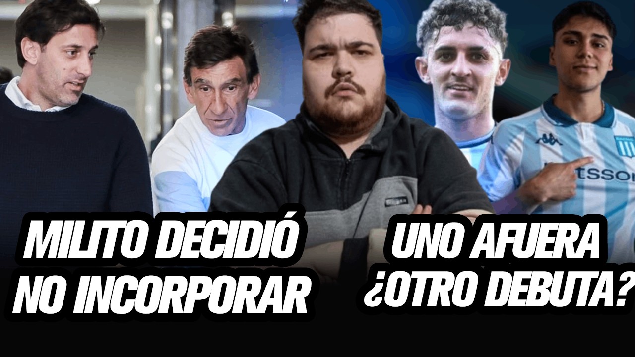 MILITO DECIDIÓ NO INCORPORAR EN RACING + MARTIRENA AFUERA, ¿DEBUTA PIZARRO? + INAUGURACIÓN COLEGIO