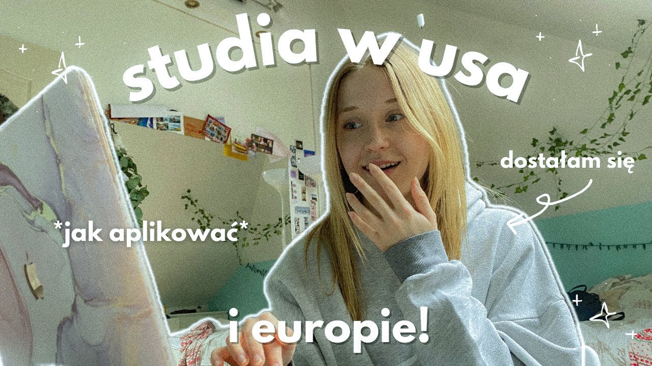 JAK DOSTAŁAM SIĘ NA STUDIA W USA, UK I EUROPIE!?🇺🇸🫢🇪🇺