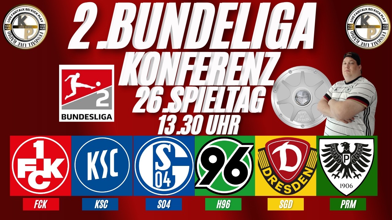 LIVE 2.Bundesliga Konferenz 26.Spieltag  #FCK#KSC #S04#H96 #SGD#PRM Live Reaktion