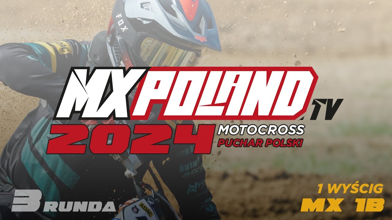 2024 Wschowa MX 1B - 1 wyścig Puchar Polski - live streaming