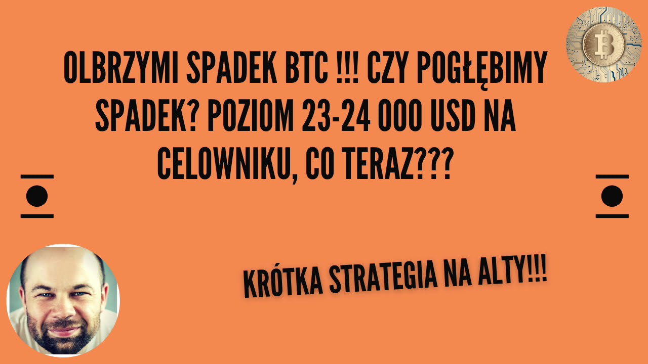 Czy czeka nas poziom 23-24 000 USD? SPADEK NA BTC i Co dalej??? Czy to koniec HOSSY??