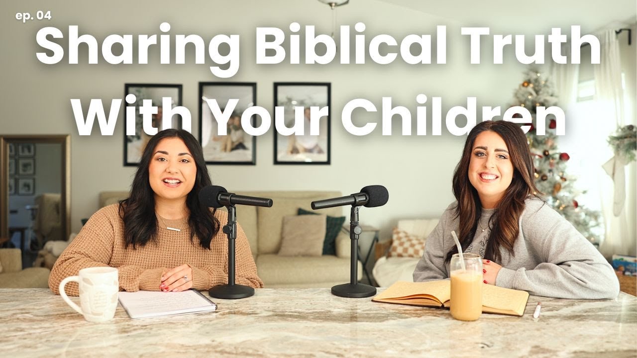 Sharing Biblical Truth With Your Children | Motherhood is my Ministry