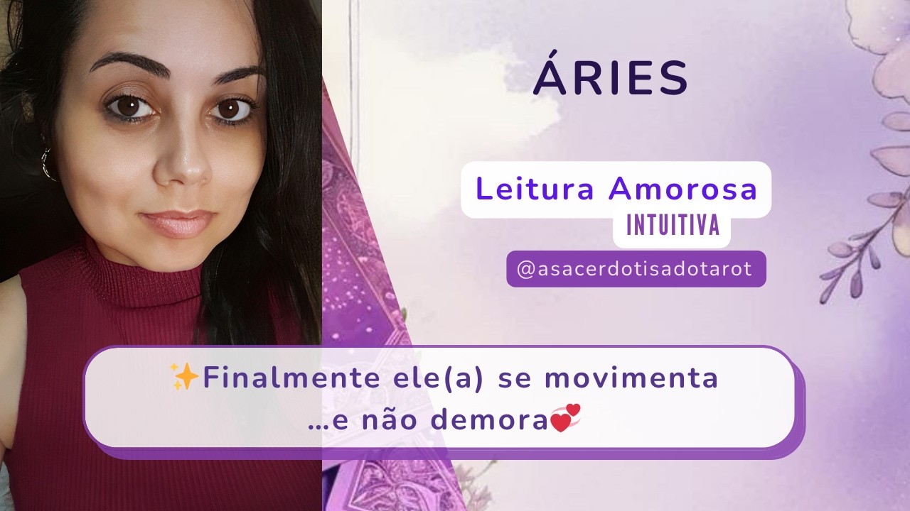 ✨️&Aacute;RIES|AMOR|💞Finalmente ele(a) se movimenta&hellip;e n&atilde;o demora👩&zwj;❤️&zwj;👨