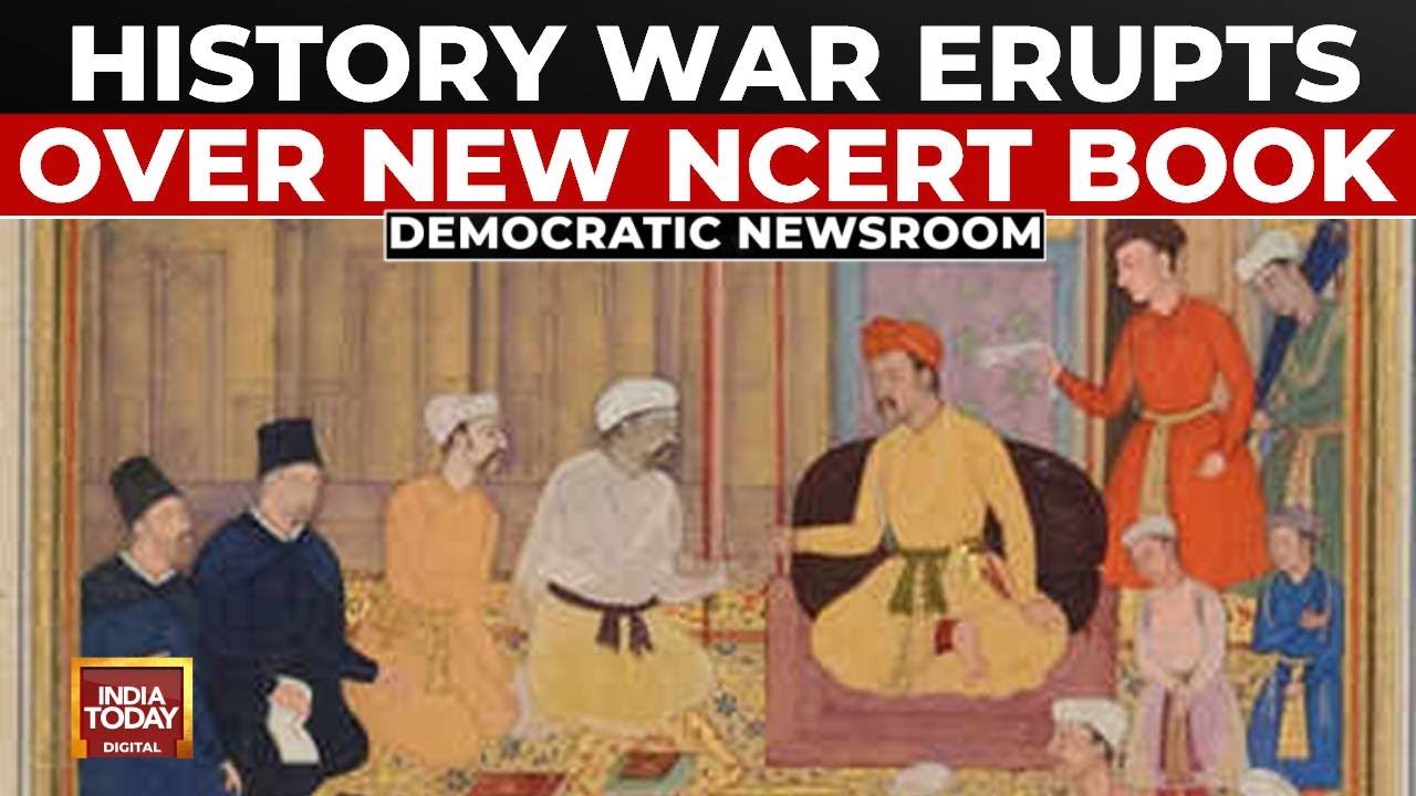 NCERT History Rewritten? Mughals as Villains, Riots & Protests Vanish