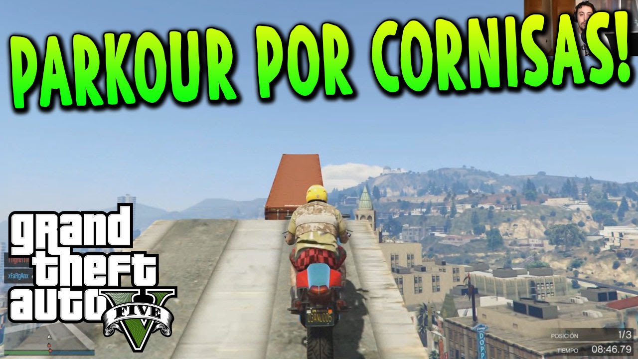 GTA V PARKOUR EN MOTO MUY GUAPO!! ME VENGO POR LAS MINAS!! xFaRgAnx