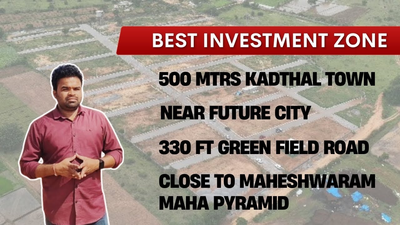 Kadthal Open Plots Just 500 Mtrs from Town | Near Future City & Maha Pyramid