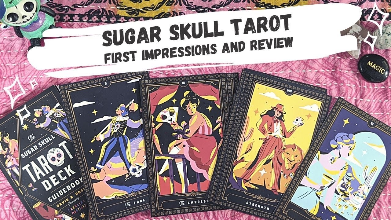 The Sugar Skull Tarot by David A. Ross 💀✨Día de los Muertos Tarot Deck Unboxing and Walkthrough