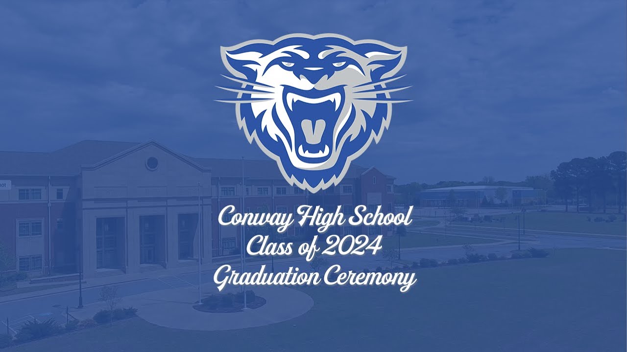 Class of 2024 | Conway HIgh School Graduation
