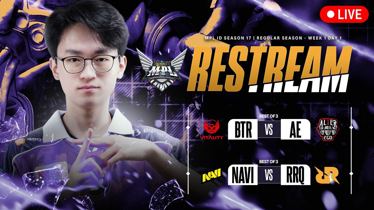 RESTREAM MPL ID WEEK 1 DAY 1 | RRQ VS NAVI !!!