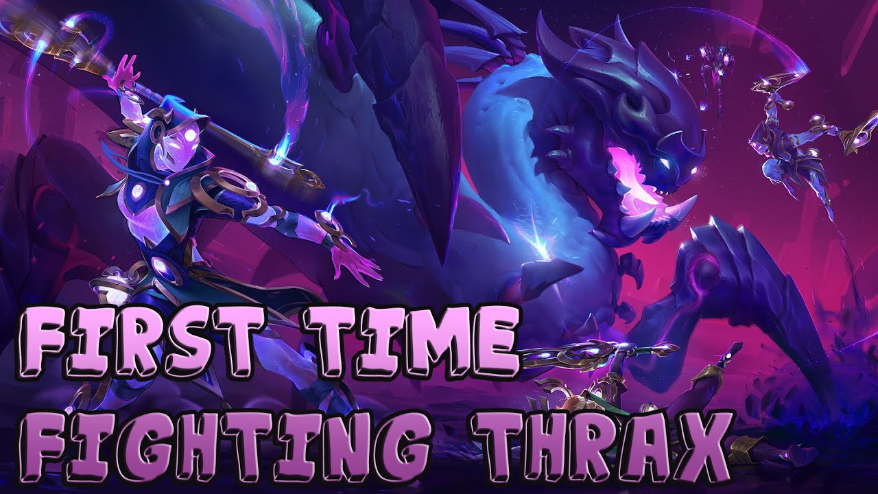 First Time Fighting Thrax | 