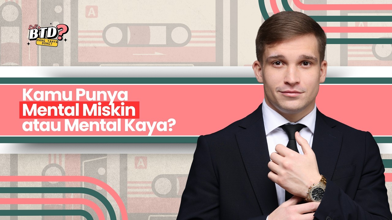 Kamu Punya Mental Miskin atau Mental Kaya?