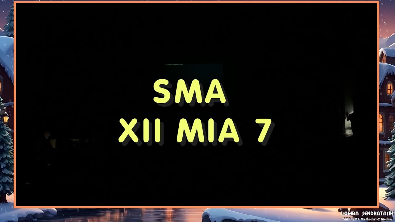 Lomba SENDRATASIK 2025 - Penampilan Kelas 12 MIA 7 (SMA Methodist - 2 Medan)
