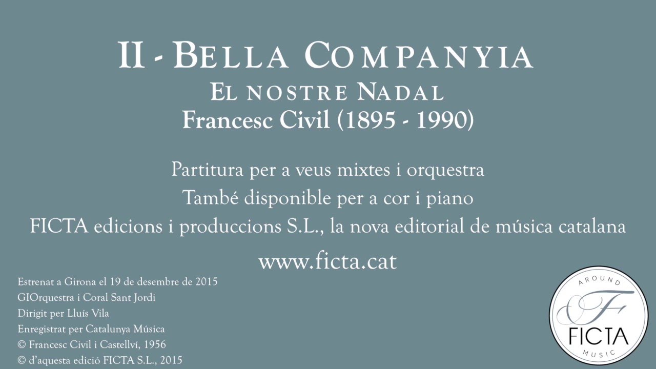 La Bella Companyia - El nostre Nadal Francesc Civil (1895 - 1990)