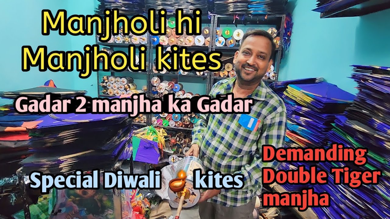 Biggest Manjholi kites stock | Gadar 2 manjha | Diwali 🪔 Special manjholi | Dilip kite center