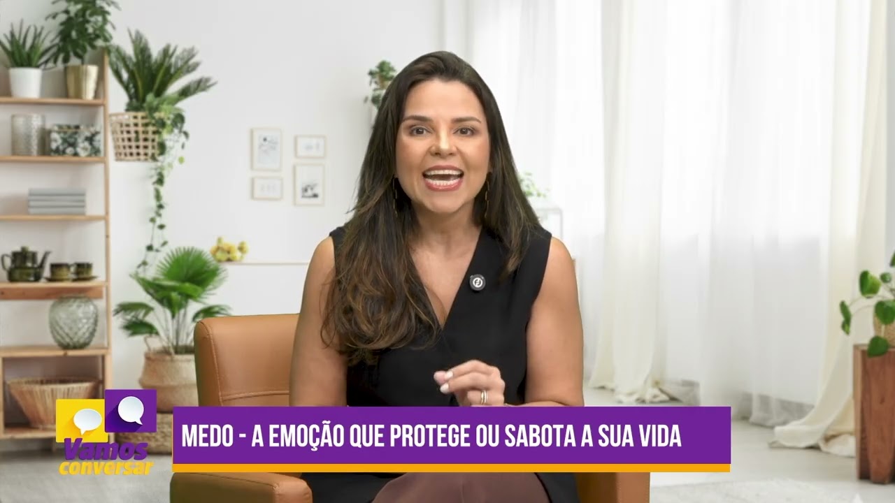 Vamos Conversar (12.03.26) - Medo: Emoção que protege ou sabota a sua vida