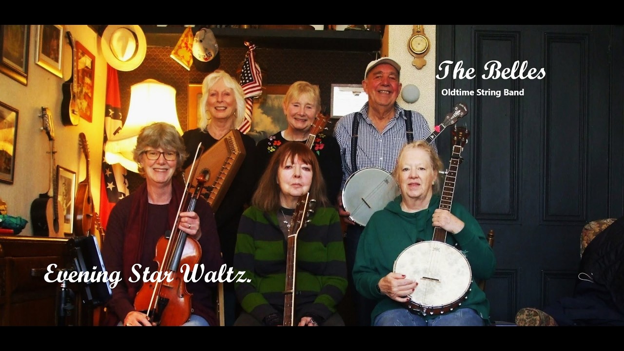 Evening Star Waltz - THE BELLES . Oldtime String Band
