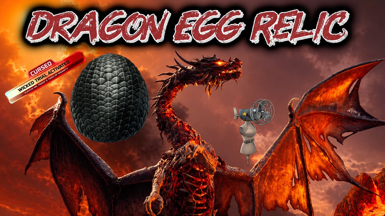 DRAGON EGG RELIC FT. MANNEQUIN TURRET (BO7 ZOMBIES)