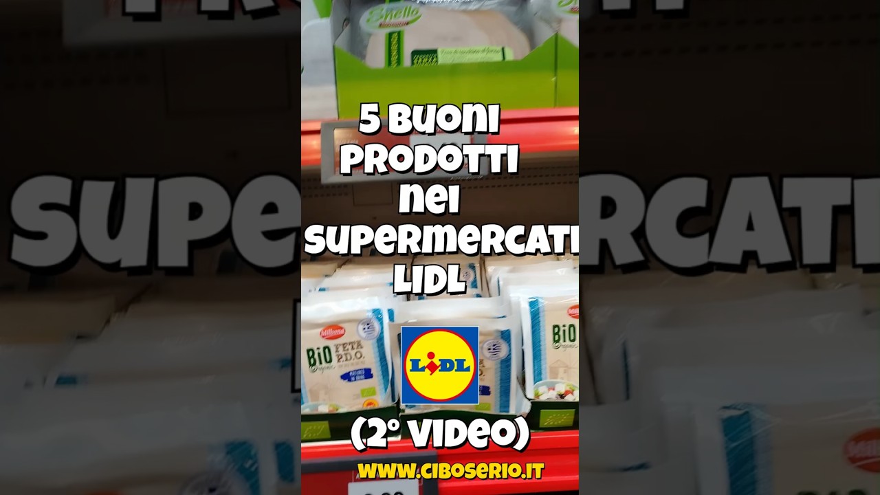 👉  5 buoni prodotti nei supermercati LIDL!