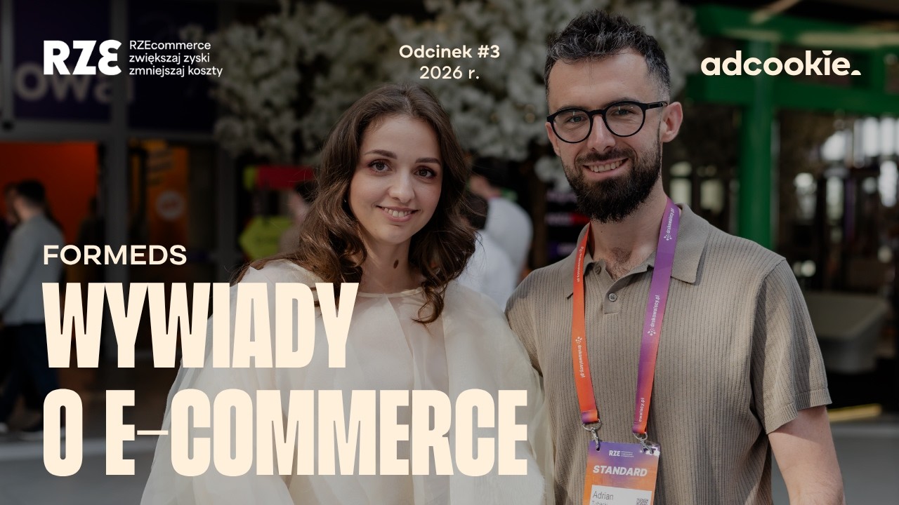 Agentic Commerce i LTV. Jak Formeds łączy AI z ludzkim doradztwem? | RZEcommerce #ecommerce