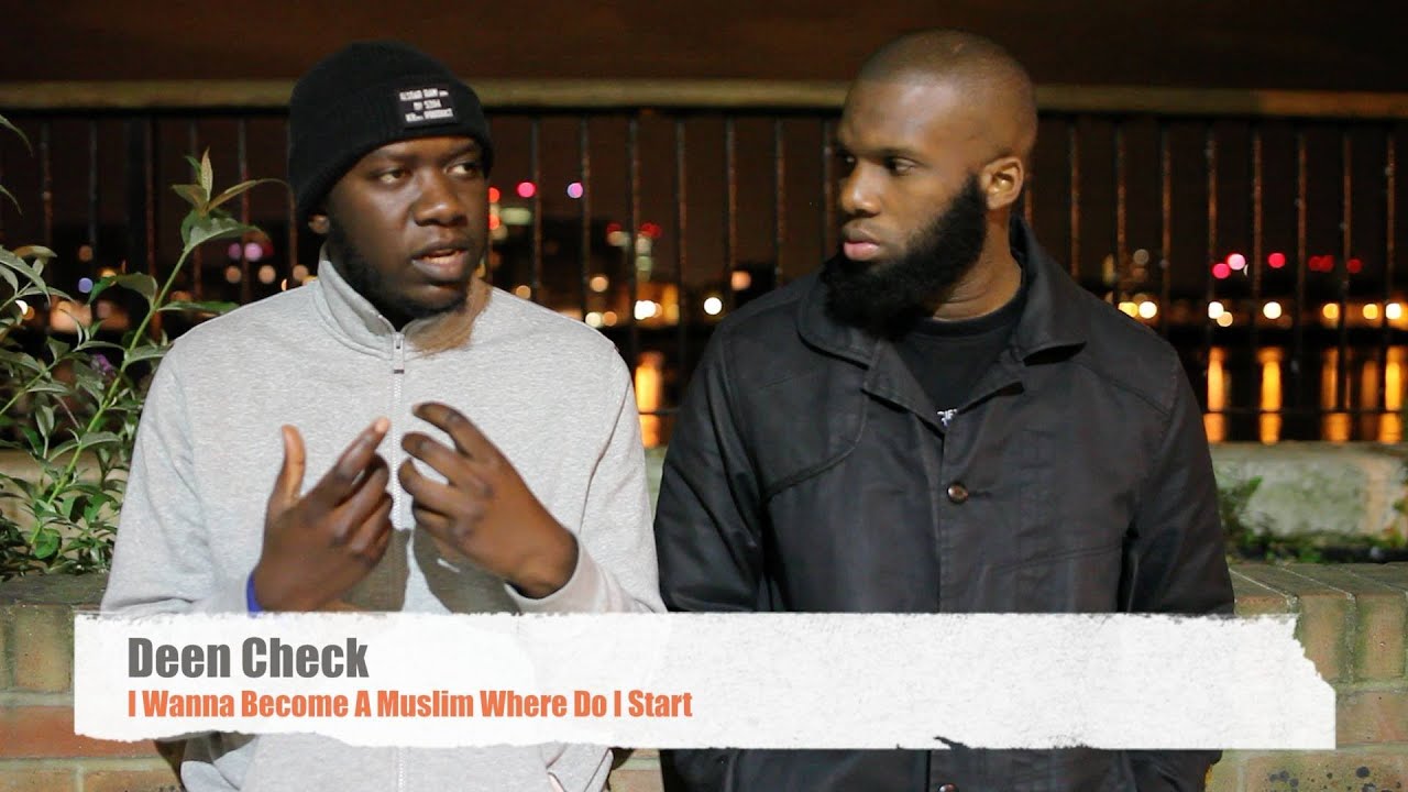 I Wanna Become A Muslim Where Do I Start || Deen Check