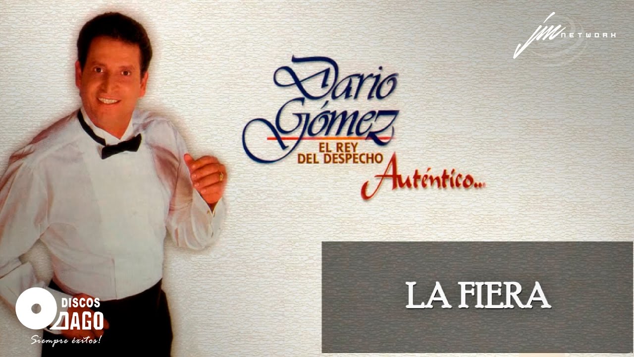 Darío Gómez - La Fiera [Audio Oficial]