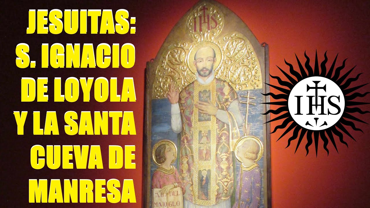 Jesuitas: La cueva de San Ignacio de Loyola en Manresa, cuna espiritual de la orden