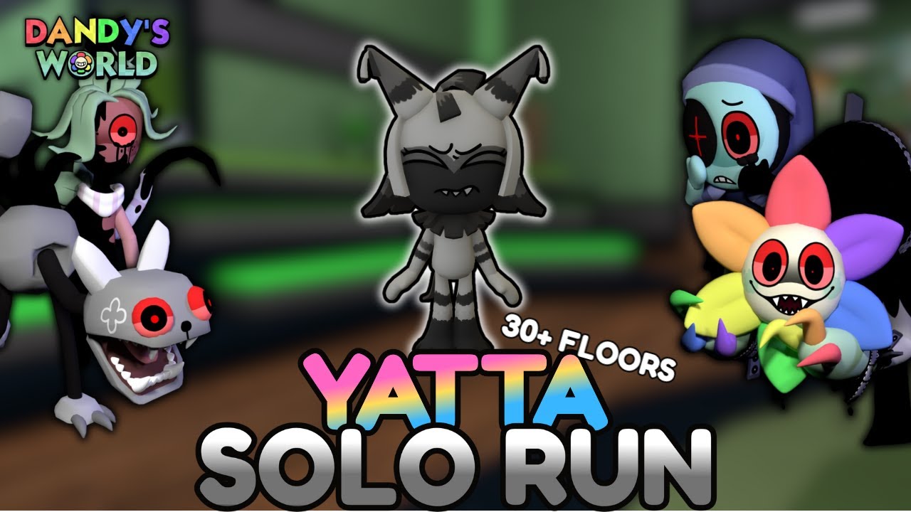 [DANDY RUN] YATTA SOLO RUN (30+ FLOORS) | DANDY'S WORLD