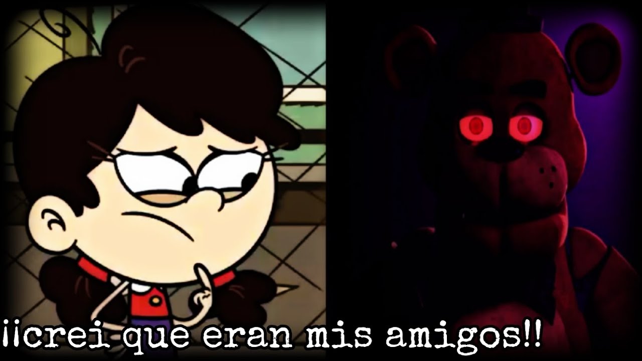 ✅creepypastas, los casagrandes+ fnaf la pelicula, crei que eran mis amigos (🎃especial de halloween🎃)