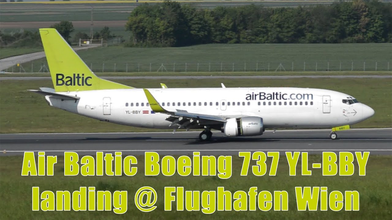 Air Baltic 737 landing @ Flughafen Wien | YL-BBY