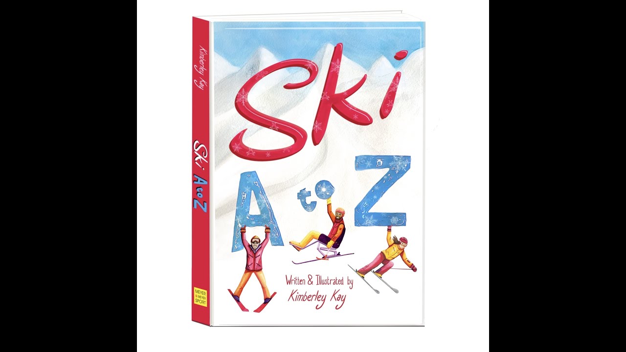 Ski A to Z  Book by Kimberley Kay - One Minute Watch