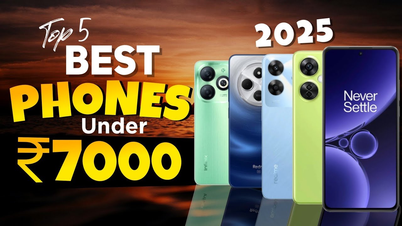 Top 5 Best smartphone under ₹7000 in 2025 || Best phones under ₹7000 || under 7000 best smartphone