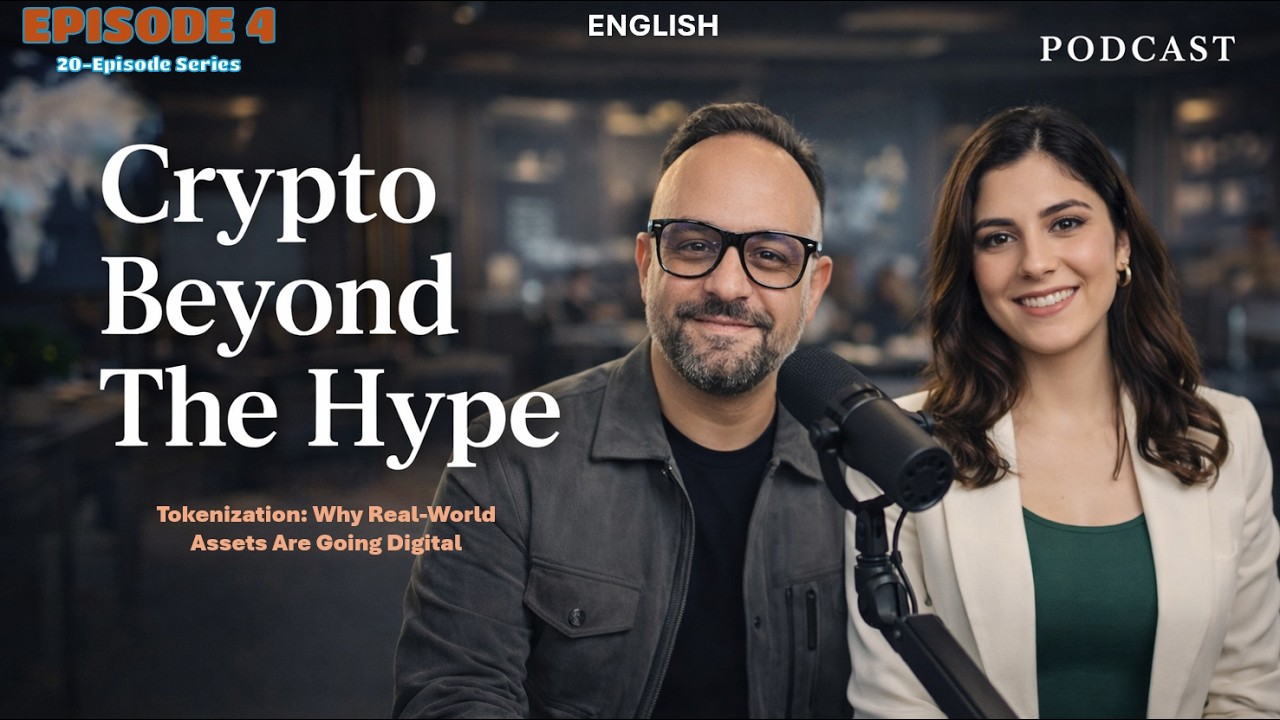Tokenization: Why Real-World Assets Are Going Digital | Crypto Beyond The Hype | Episode 4