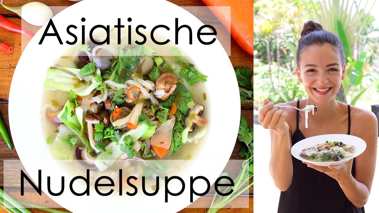 Asiatische Nudelsuppe VEGANES REZEPT | schnell, einfach & lecker | glutenfrei möglich