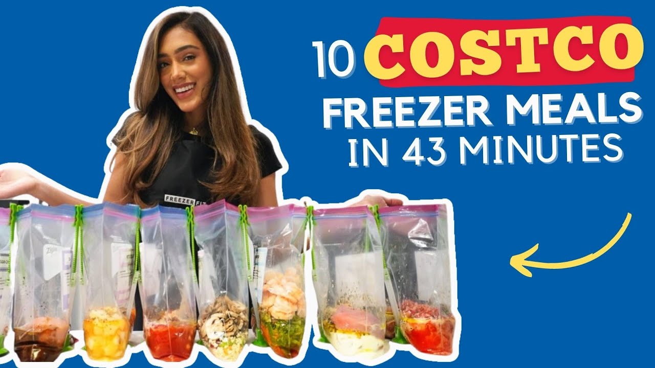 10 Freezer Meals From Costco in 43 Minutes