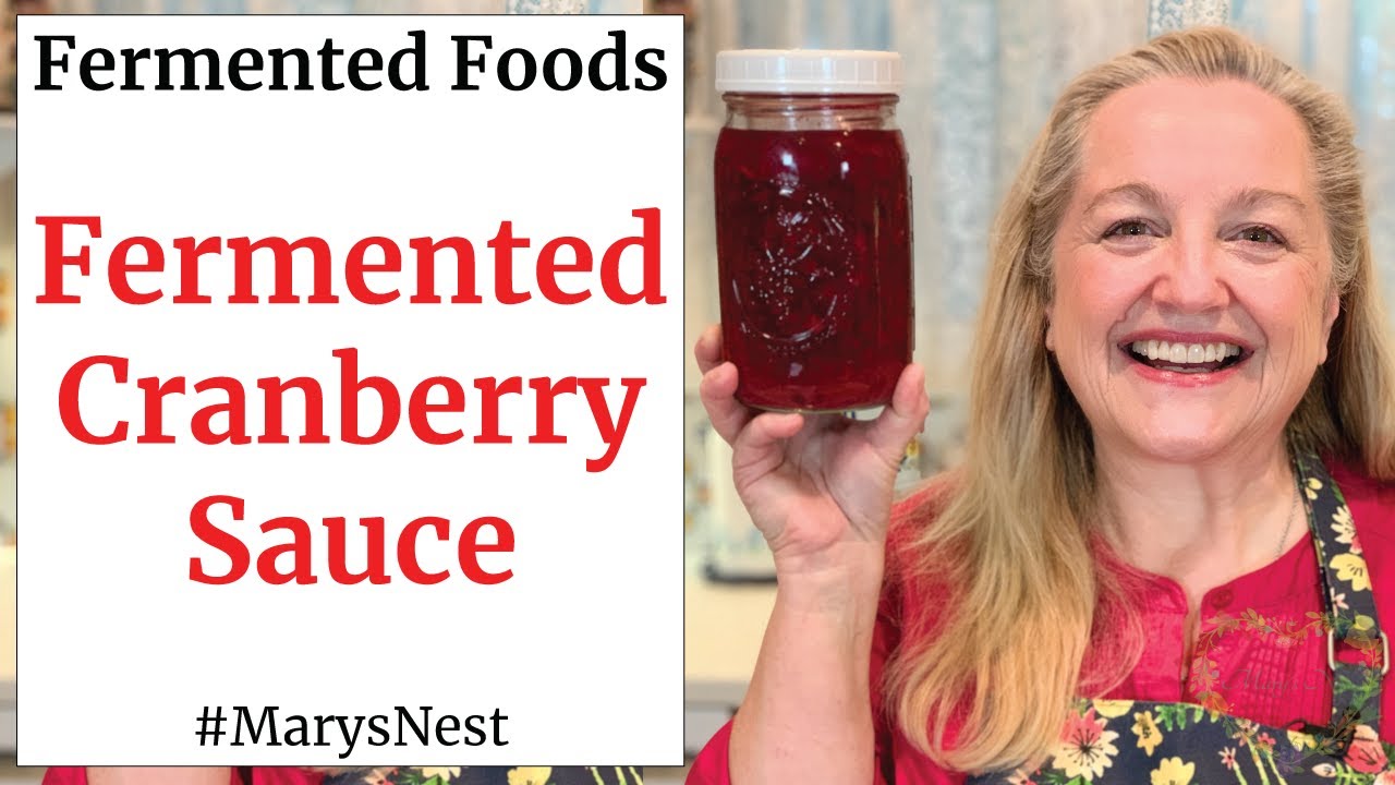 How to Make Fermented Cranberry Sauce - Learn the Essentials for How to Ferment Fruit Correctly