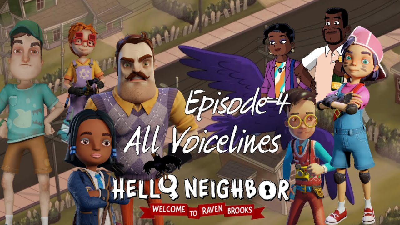 Hello Neighbor: WtRB Season 1 Episode 4 All Voicelines (With subtitles)