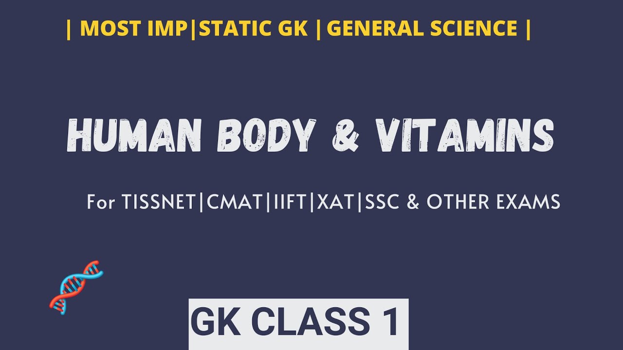 Tissnet 2023 Static GK | General Science | Biology | Vitamins | TISSNET, CMAT, IIFT, XAT, SSC |